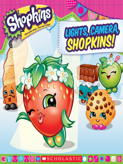 Title details for Lights, Camera, Shopkins! by Meredith Rusu - Available
